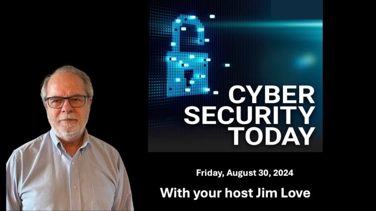 Deepfake scams, fake VPNs, and global threats: Cyber Security Today for Friday August 30, 2024