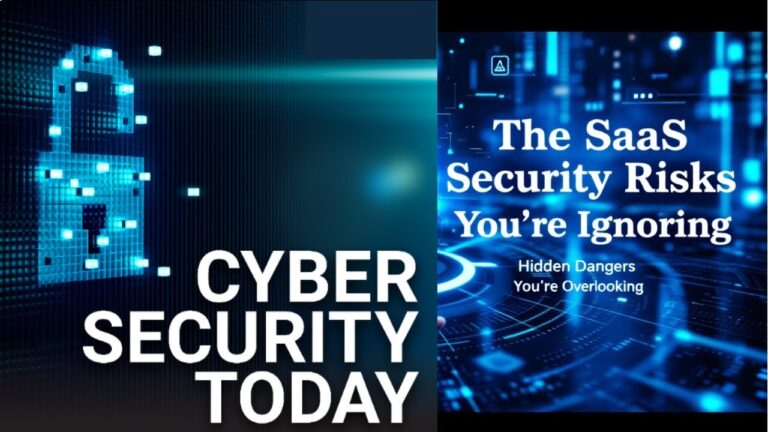 The SaaS Security Risks You’re Ignoring 🚨 Cyber Security Today Weekend for April 26